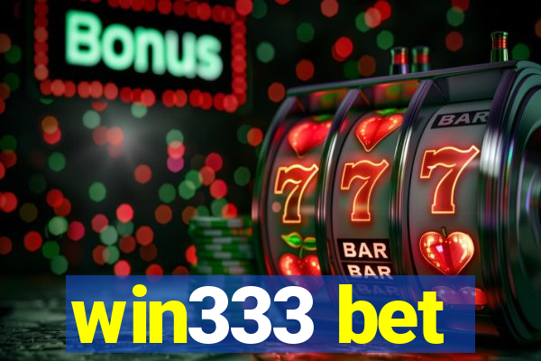 win333 bet